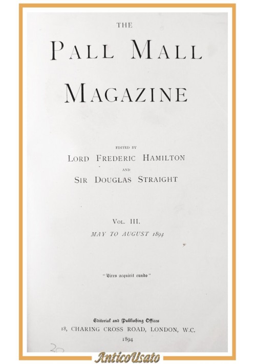 THE PALL MALL MAGAZINE Volume 3 1894 may august Hamilton Straight libro antico