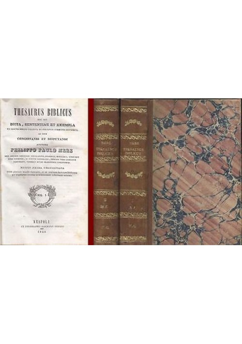 THESAURUS BIBLICUS HOC EST DICTA, SENTENTIA ET EXEMPLA  2 volumi 1846 di Merz