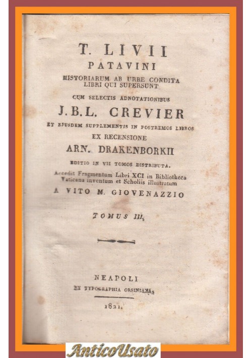 TITI LIVII HISTORIARUM AB URBE CONDITA Tomo 3 1821 Libro Antico Crevier