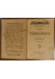 TOPOGRAFIA volume 5 APPLICAZIONI di G Pigozzi 1915 Giusti libro manuale studenti