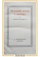 TRAGEDIE SOGNI E MISTERI di Gabriele d'Annunzio Volume 2 1942 Mondadori libro