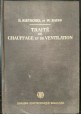 TRAITE DE CHAUFFAGE ET DE VENTILATION di Rietschel e Raiss 1965 libro ingegneria