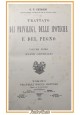 TRATTATO DEI PRIVILEGI DELLE IPOTECHE E PEGNO di Chironi Volume I 1894 Bocca