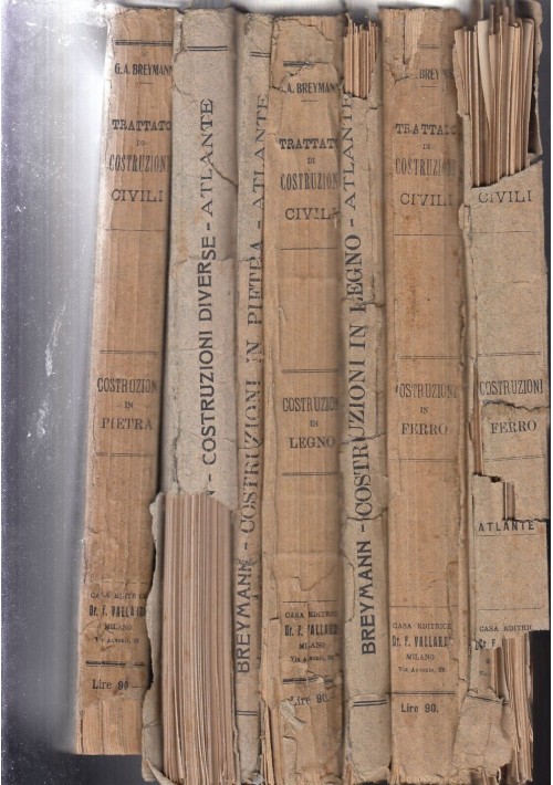 TRATTATO DI COSTRUZIONI CIVILI Breymann 7 volumi 1925 Vallardi libro ferro legno