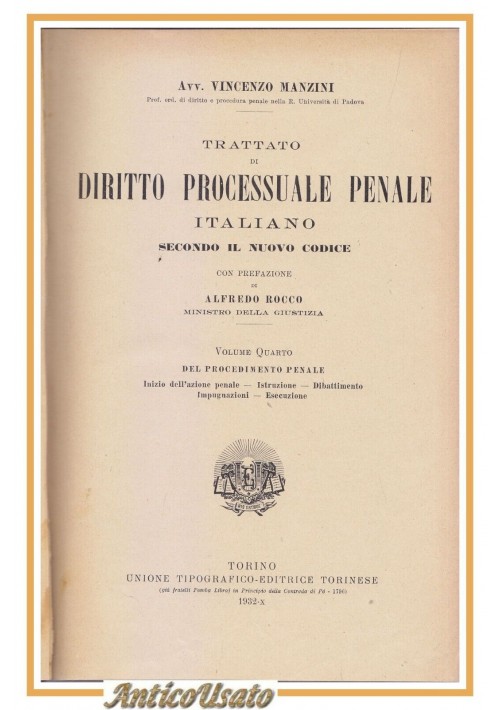 TRATTATO DI DIRITTO PROCESSUALE PENALE ITALIANO di Vincenzo Manzini 4 LIBRI  1931