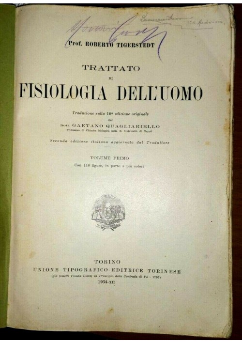 TRATTATO DI FISIOLOGIA DELL'UOMO VOLUME I di Roberto Tigerstedt 1934 UTET libro