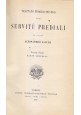 TRATTATO TEORICO PRATICO SERVITU' PREDIALI volume 1 di Alessandro Sacchi 1902