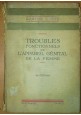 TROUBLES FONCTIONNELS DE L APPAREIL GENITAL LA FEMME di Gaston Cotte 1931 Masson 