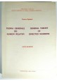 Teoria Generale Dei Numeri Relativi di Franco Spisani - Theory directed Numbers