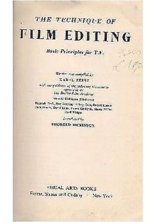 The Tecnique Of Film Editing Basic Principles For TV  di Karel Reisz Libro