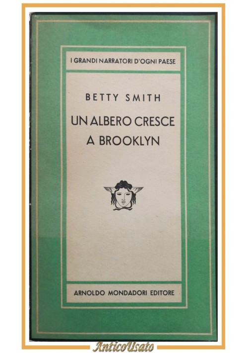 UN ALBERO CRESCE A BROOKLYN di Betty Smith 1948 Mondadori Libro romanzo