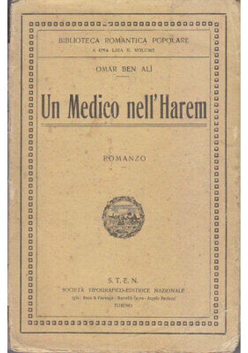 UN MEDICO NELL’HAREM scene intime di serraglio di Omar Ben 1907 STEN *