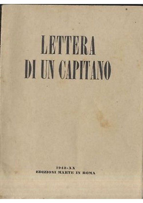 UNO' DUE' lettera aperta di un capitano al suo ex subalterno - Moscardelli 1942