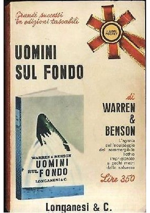 UOMINI SUL FONDO di Warren e Benson – sommergibili - II guerra mondiale 1966