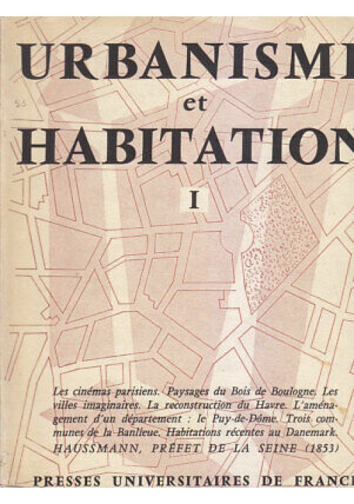 URBANISME ET HABITATION I la vie urbaine 3 numeri 1953 Presses Universitaires