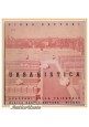 ESAURITO - URBANISTICA di Piero Bottoni 1938 Hoepli libro quaderni triennale Bruno Munari