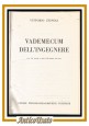 ESAURITO   - VADEMECUM DELL'INGEGNERE di Vittorio Zignoli  1971 UTET 
