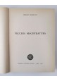 VECCHIA MAGISTRATURA di Stefano Parmigiani 1972 Giustizia Nuova Libro