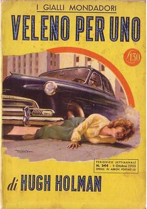 VELENO PER UNO di Hugh Holman