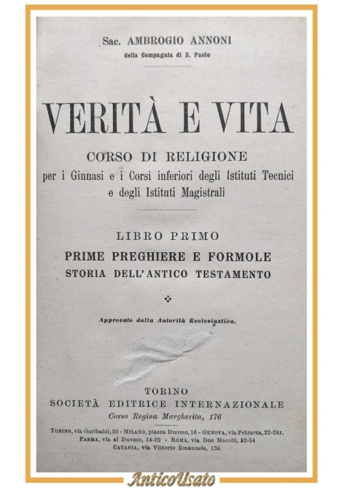 VERITÀ E VITA corso di religione Ambrogio Annoni 3 volumi 1 1931 SEI scolastico