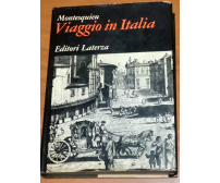 VIAGGIO IN ITALIA di Montesquieu 1971 Laterza grandi opere Libro illustrato