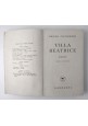 ESAURITO - VILLA BEATRICE di Bruno Cicognani 1944 Garzanti I edizione libro romanzo