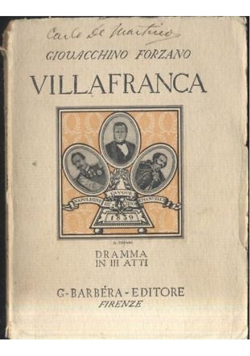VILLAFRANCA DRAMMA IN 3 ATTI Giovacchino Forzano 1932 Barbera 
