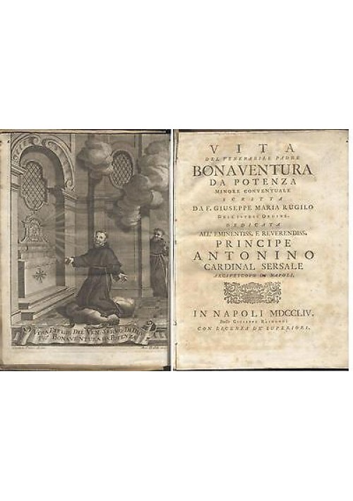 ESAURITO - VITA DEL VENERABILE PADRE BONAVENTURA DA POTENZA 1754 Giuseppe Raimondi Napoli