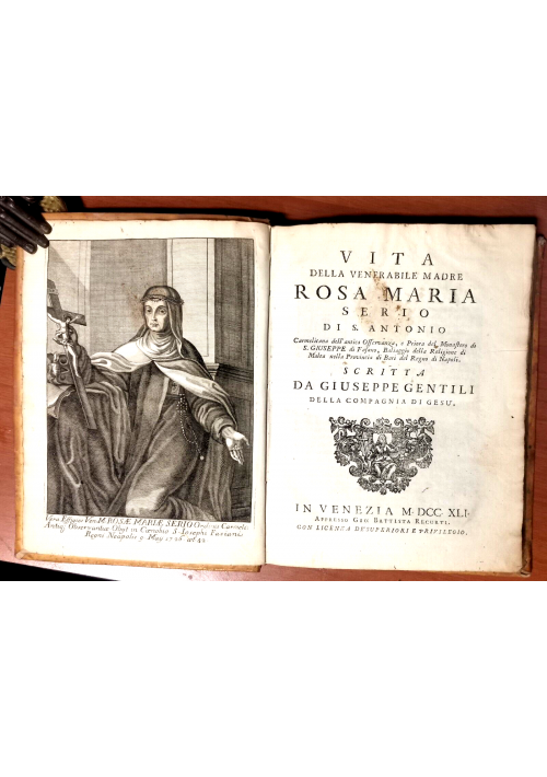 VITA DELLA VENERABILE MADRE ROSA MARIA SERIO Giuseppe Gentili 1741 Libro Antico