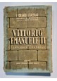 VITTORIO EMANUELE II di Francesco Cognasso 1942 Utet libro biografia re d'Italia