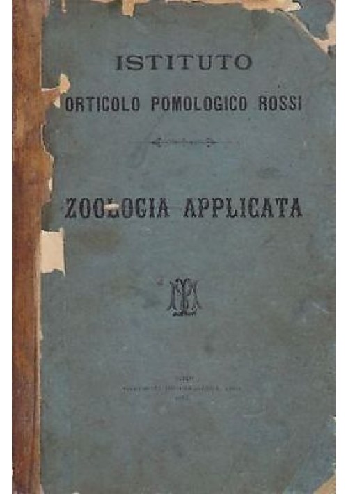 ZOOLOGIA ELEMENTARE Applicata agricoltura  Sebastiano Cavallero - Marin 1886