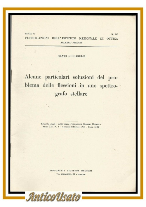 alcune particolari soluzioni problema flessioni spettrografo stellare libro 1957