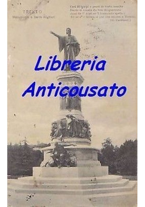 cartolina TRENTO MONUMENTO A DANTE ALIGHIERI Viaggiata 12/05/1912 ORIGINALE 